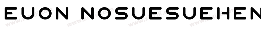 euoN NOsuesueHenos字体转换